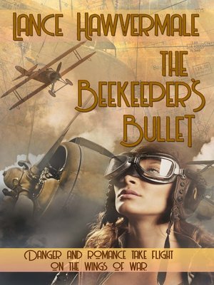 cover image of The Beekeeper's Bullet